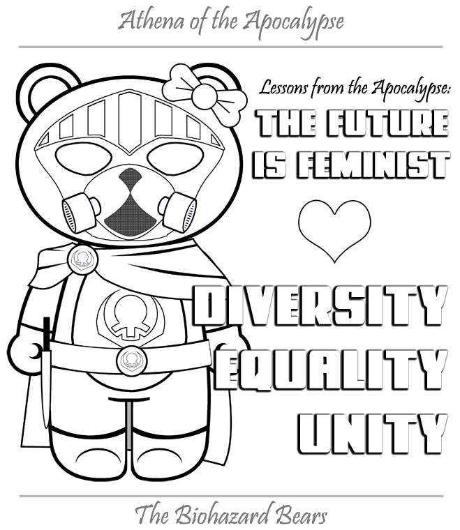 Athena of the Apocalypse teaches that the Future is Feminist. Diversity - Equality - Unity.
